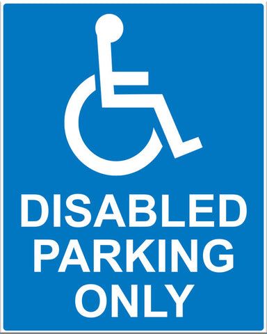 Disabled Parking Only Sign - Markit Graphics