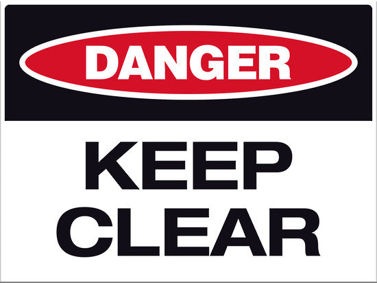 Danger Keep Clear Sign - Markit Graphics