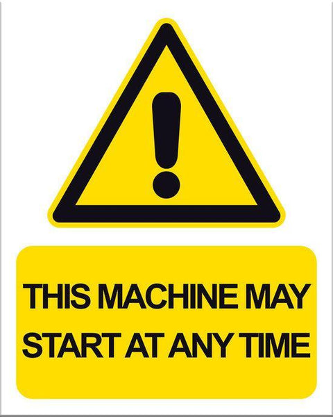 Machine May Start at Any Time - Markit Graphics