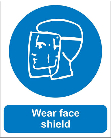 Wear Face Shield