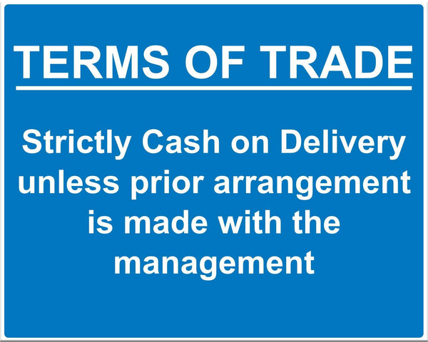 Custom Terms of Trade Sign