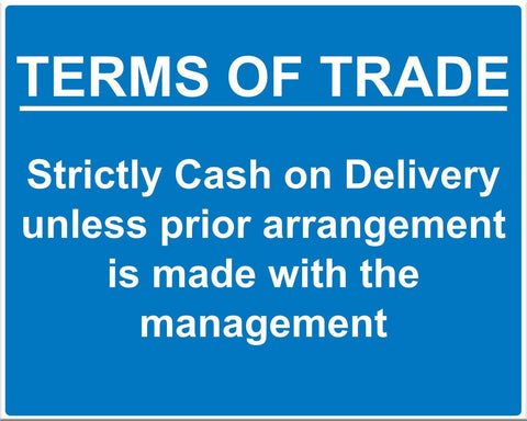 Custom Terms of Trade Sign